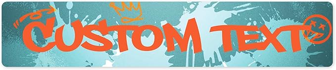 Custom Sign, Custom Street Sign, 11 Font Colors, 13 Font Styles, 4 Hole Options, 22 Sizes, 6x30 Inches, Rust Free DiBound, Fade Resistant, Made in USA by My Sign Center (Graffiti)