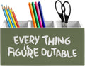 Olive Green Inspirational Pen Holder for Home Office Desk, Everything Is Figureoutable Positive Affirmations Wooden Box Sign Pencil Holder for Desk Shelf Organizer