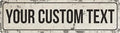 Rustic Custom Metal Sign - Custom Sign for Indoor or Outdoor Use (Rustic Tan Border)