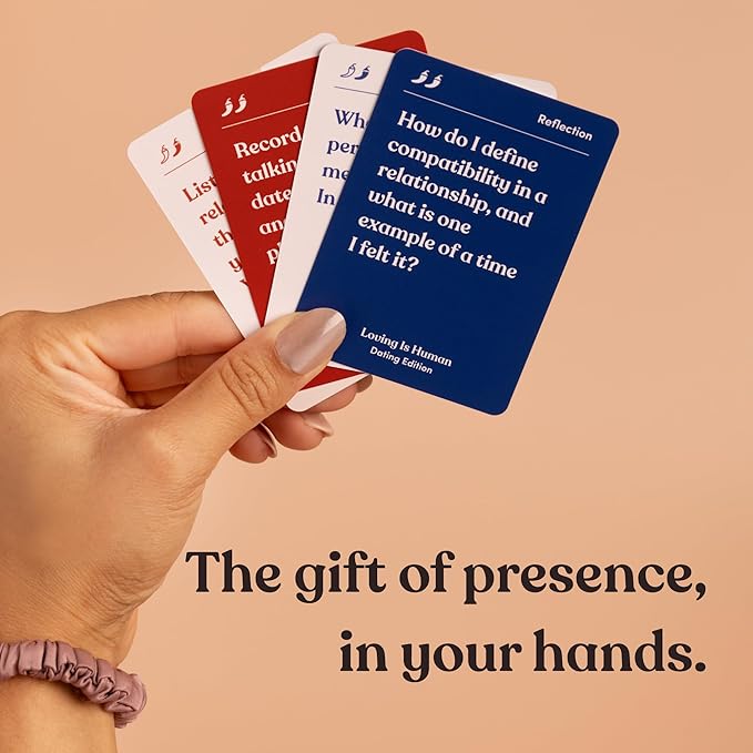 Loving is Human (Dating Edition) | 140 Conversation Cards to Help Deepen Romantic Relationships | Self-Reflections on Dating, Love & Early Relationships | Dating Card Game for 1+ Players